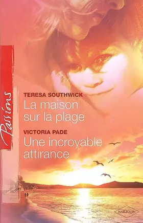 Couverture du produit · MAISON SUR LA PLAGE+INCROYABLE ATTIRANCE