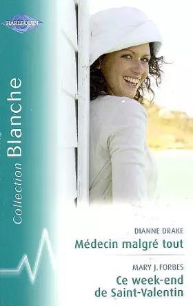 Couverture du produit · MEDECIN MALGRE TOUT - CE WE DE LA ST VALENTIN