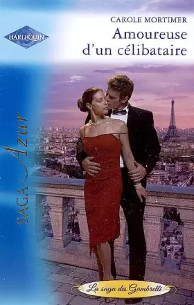 Couverture du produit · Amoureuse d'un célibataire