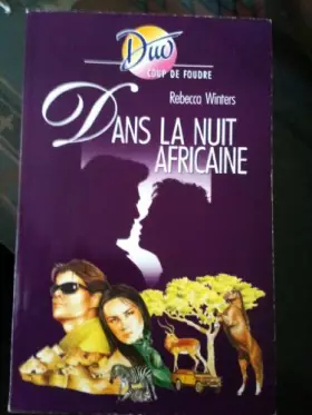Couverture du produit · Dans la nuit africaine