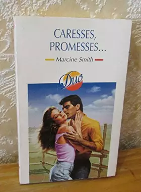 Couverture du produit · Caresses, promesses...