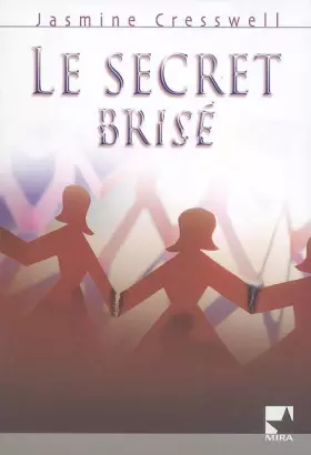Couverture du produit · Le secret brisé