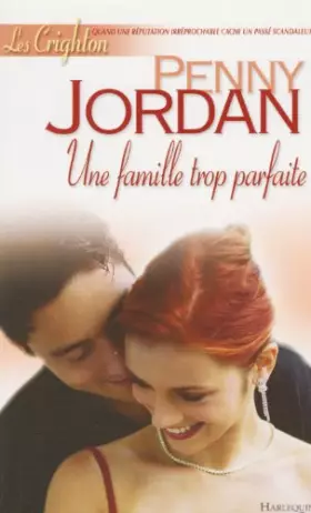 Couverture du produit · Une famille trop parfaite