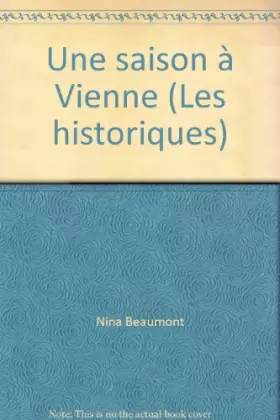 Couverture du produit · Une saison à Vienne (Les historiques)