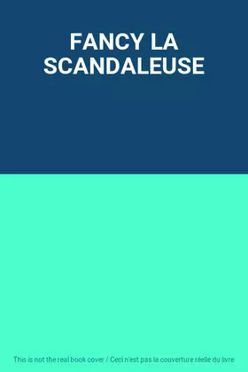 Couverture du produit · FANCY LA SCANDALEUSE