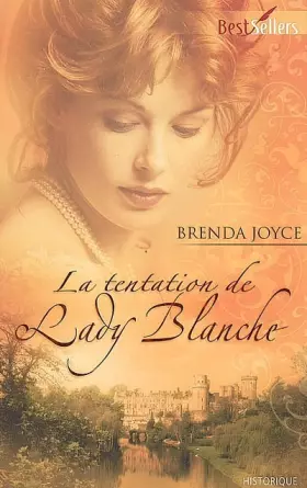 Couverture du produit · La tentation de Lady Blanche