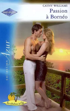 Couverture du produit · Passion à Bornéo