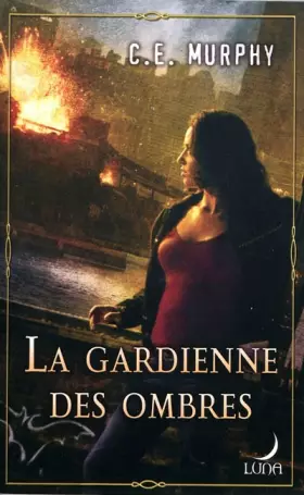 Couverture du produit · La gardienne des ombres