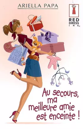 Couverture du produit · Au secours, ma meilleure amie est enceinte !