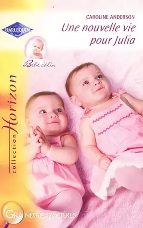 Couverture du produit · Une nouvelle vie pour Julia
