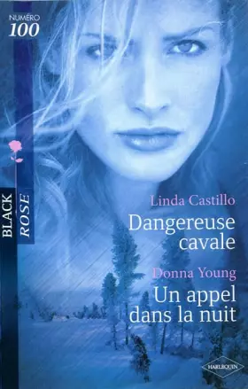 Couverture du produit · Dangereuse cavale, Un appel dans la nuit