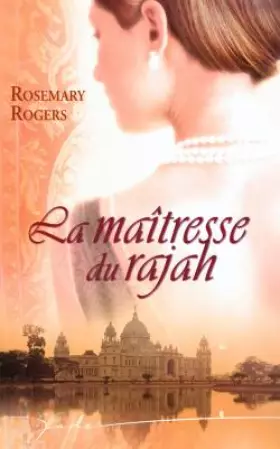 Couverture du produit · La maîtresse du rajah