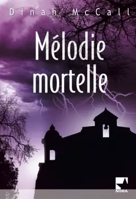 Couverture du produit · Mélodie mortelle