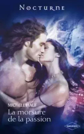 Couverture du produit · LA MORSURE DE LA PASSION