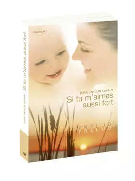 Couverture du produit · Si tu m'aimes aussi fort