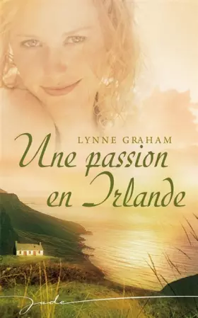 Couverture du produit · Une passion en Irlande