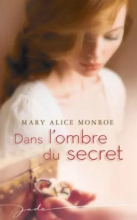 Couverture du produit · Dans l'ombre du secret