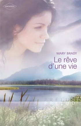 Couverture du produit · Le rêve d'une vie