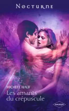 Couverture du produit · Les amants du crépuscule