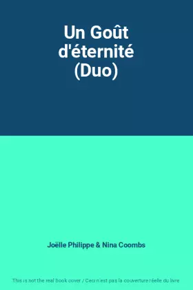 Couverture du produit · Un Goût d'éternité (Duo)