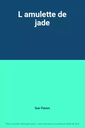 Couverture du produit · L amulette de jade