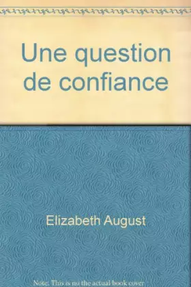 Couverture du produit · Une question de confiance