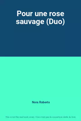 Couverture du produit · Pour une rose sauvage (Duo)