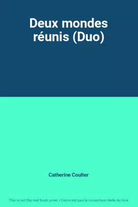 Couverture du produit · Deux mondes réunis (Duo)