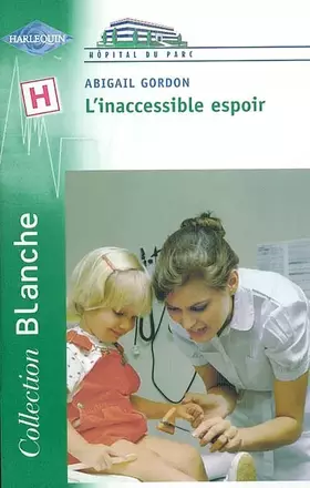 Couverture du produit · L'Inaccessible espoir