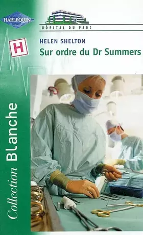 Couverture du produit · Sur ordre du docteur Summers