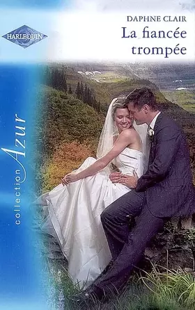 Couverture du produit · La fiancée trompée - Azur