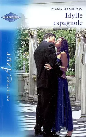 Couverture du produit · Idylle espagnole