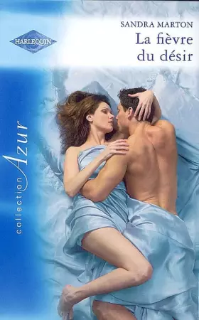 Couverture du produit · LA FIEVRE DU DESIR