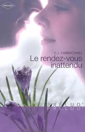 Couverture du produit · Le rendez-vous inattendu
