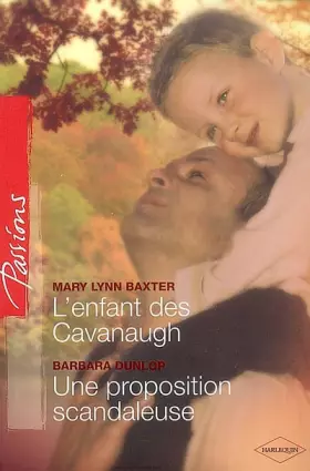 Couverture du produit · L ENFANT DES CAVANAUGH+PROPOSITION SCANDALEUS