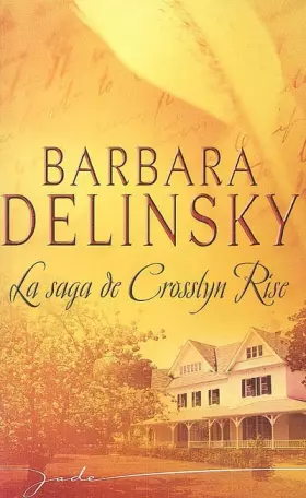 Couverture du produit · La saga de Crosslyn Rise