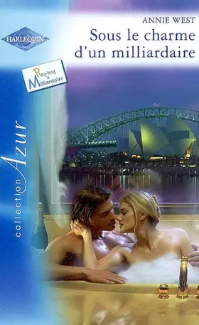 Couverture du produit · Sous le charme d'un milliardaire