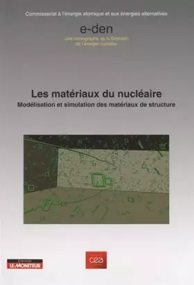 Couverture du produit · Les matériaux du nucléaire