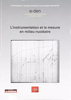 Couverture du produit · L'instrumentalisation et la mesure en milieu nucléaire