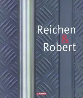 Couverture du produit · Reichen et Robert : Projets récents, 1993-2002