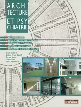 Couverture du produit · Architecture et psychiatrie