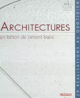 Couverture du produit · Architecture en béton de ciment blanc