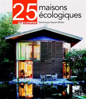 Couverture du produit · 25 maisons écologiques