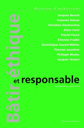 Couverture du produit · Bâtir éthique et responsable: Vers une architecture citoyenne