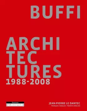 Couverture du produit · Buffi Architectures 1988-2008