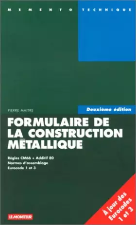 Couverture du produit · Formulaire de la construction métallique, 2e édition