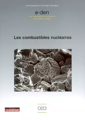 Couverture du produit · Les combustibles nucléaires