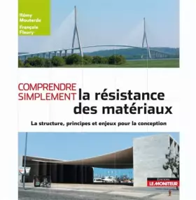 Couverture du produit · Comprendre simplement la résistance des matériaux