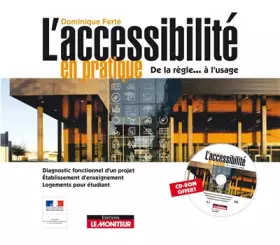 Couverture du produit · L'accessibilité en pratique: De la règle... à l'usage