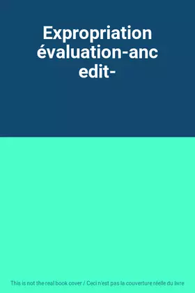 Couverture du produit · Expropriation évaluation-anc edit-